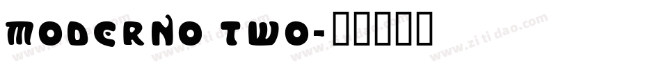 Moderno Two字体转换